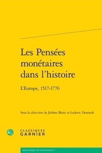 Téléchargement d'ebooks sur ipad 2 Les pensées monétaires dans l'histoire  - L'Europe, 1517-1776 iBook RTF FB2 9782812428630