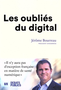 Jérôme Bourreau - Les oubliés du digital.