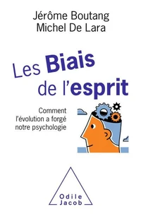 Les biais de l'esprit