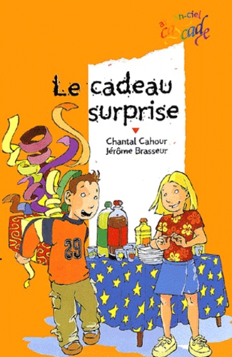 Jérôme Brasseur et Chantal Cahour - Le Cadeau Surprise.