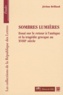 Jérome Brillaud - Sombres lumières - Essai sur le retour à l'antique et la tragédie grecque au XVIIIe siècle.