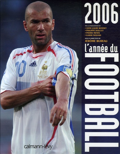 Jérôme Bureau - L'année du football 2006.