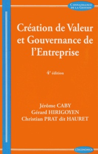 Jérôme Caby et Gérard Hirigoyen - Création de Valeur et Gouvernance de l'Entreprise.