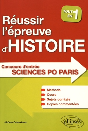 Réussir l'épreuve d'histoire au concours d'entrée de Sciences Po Paris