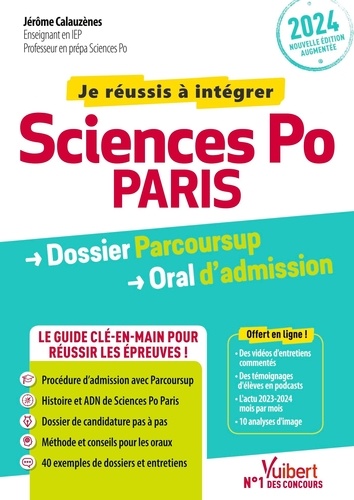Sciences Po Paris. Dossier Parcoursup Oral d'admission  Edition 2024