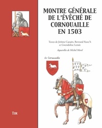 Jérôme Caouën et Bertrand Yeurc'h - Montre générale de l'évêché de Cornouaille en 1503.