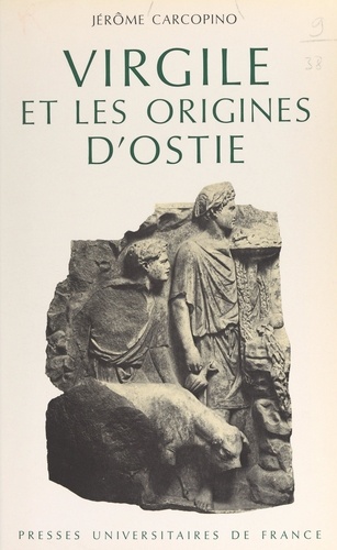 Virgile et les origines d'Ostie