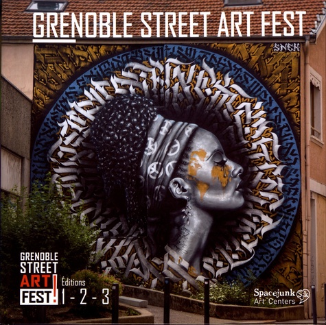 Jérôme Catz - Grenoble Street Art Fest ! - Editions 1, 2, 3.