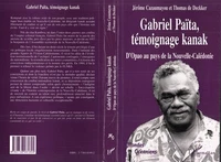 GABRIEL PAÏTA, TÉMOIGNAGE KANAK : DOpao au pays de la Nouvelle-Calédonie