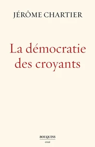 La démocratie des croyants
