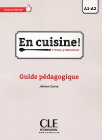 En cuisine! - Niveau A1/A2 - Guide pédagogique - Ebook