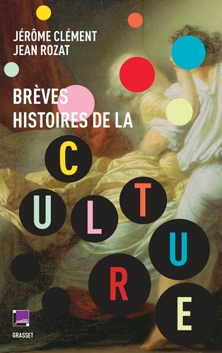 Brèves histoires de la culture. co-édition France Culture