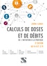 Jérôme Clément - Calculs de doses et de débits - De l'initiation à la pratique.
