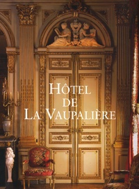 Jérôme Coignard et Valérie Bougault - Hôtel de La Vaupalière.