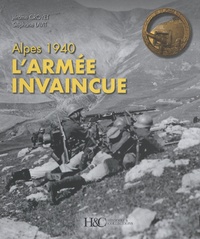 Jérôme Croyet et Stéphane Lavit - Alpes 1940, l'armée invaincue.