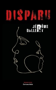 Jerome Dallery - Disparu.