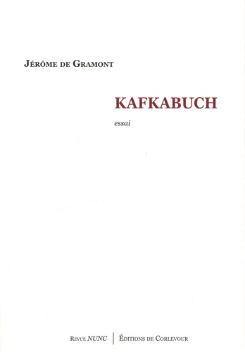 Jérôme de Gramont - Kafkabuch.