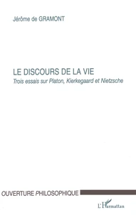 Le discours de la vie.