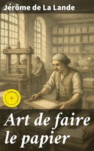 Art de faire le papier