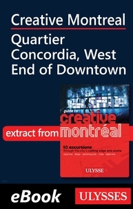 Jérôme Delgado - Creative Montreal - Quartier Concordia, West End of Downtown.