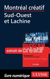 Jérôme Delgado - Montréal créatif - Sud-Ouest et Lachine.