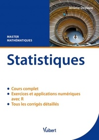 Jérôme Depauw - Statistiques - Cours & exercices corrigés. Master mathématiques.