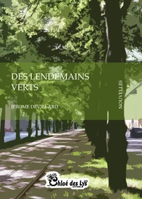 Des lendemains verts
