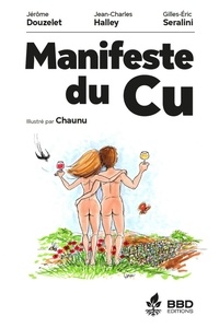 Jérôme Douzelet et Jean-Charles Halley - Manifeste du Cu.