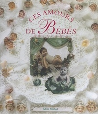 Jérôme Duhamel - Ces amours de bébés.