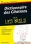 Pour les Nuls Culture Générale  Dictionnaire des citations Pour les Nuls