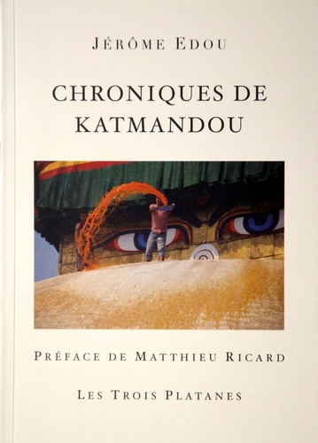 Jérôme Edou - Chroniques de Katmandou.