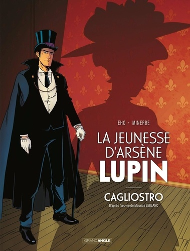 La jeunesse d'Arsène Lupin. Cagliostro