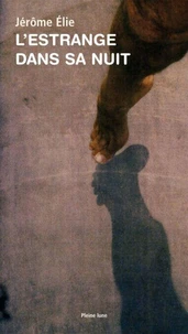 L estrange dans la nuit