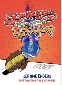  jerome enders - Yonkers The Lost City Of Hip-Hop.