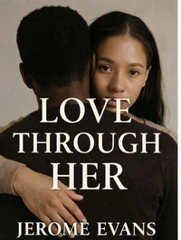 Love Through Her