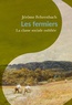 Jérôme Fehrenbach - Les fermiers - La classe sociale oubliée (1680-1830).