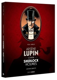 Jérôme Félix et Alain Janolle - Arsène Lupin contre Sherlock Holmes  : Histoire complète - Pack en 2 volumes : Tome 1 et Tome 2.