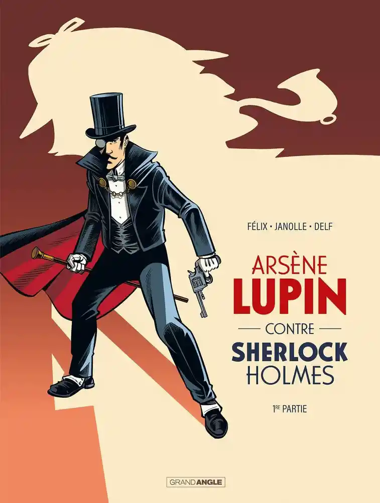 Couverture de Arsène Lupin contre Sherlock Holmes n° 1