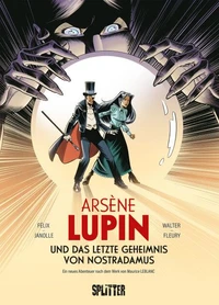 Arsène Lupin und das letzte Geheimnis von Nostradamus (Graphic Novel)