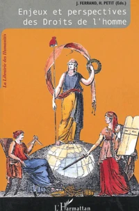 Enjeux et perspectives des Droits de l'homme