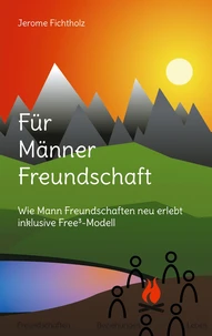 Für Männer Freundschaft