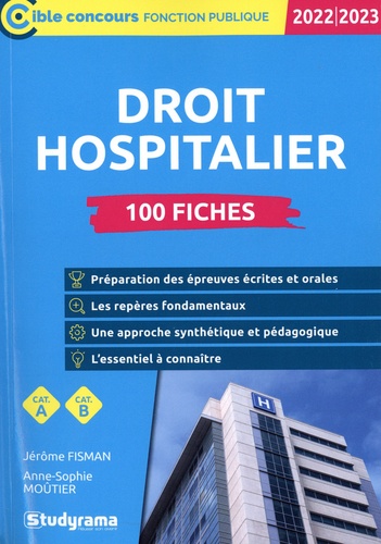 100 fiches sur le droit hospitalier  Edition 2022-2023