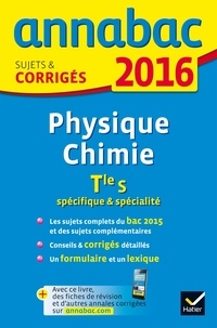Jérôme Fréret et Caroline Adam-Paysant - Physique-chimie Tle S spécifique & spécialité - Sujets et corrigés.