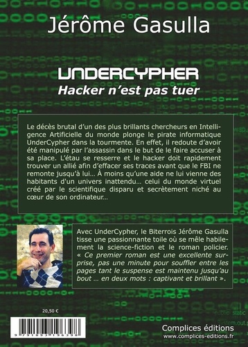 Undercypher. Hacker n'est pas tuer