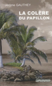 La colère du papillon