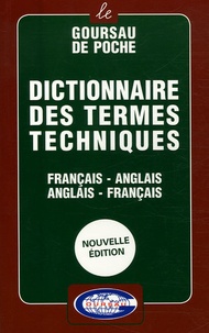 Jérôme Gourseau - Dictionnaire des termes techniques français-anglais, anglais-français.