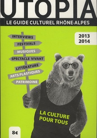 Jérôme Grange - Utopia - Le guide culturel Rhône-Alpes.