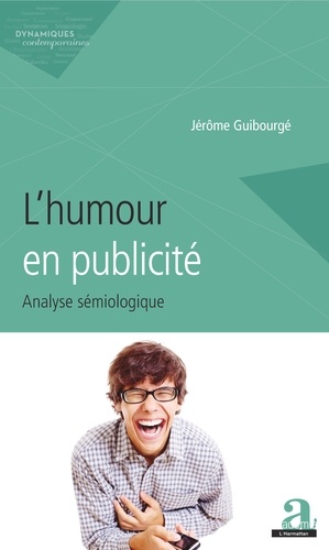 L'humour en publicité. Analyse sémiologique