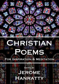 Christian Poems - for Inspiration and Meditation