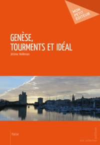 Jérôme Heilikman - Genese, tourments et ideal.